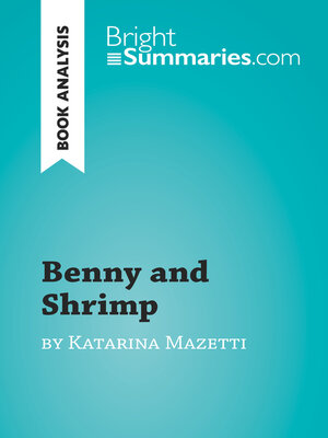 cover image of Benny and Shrimp by Katarina Mazetti (Book Analysis)
